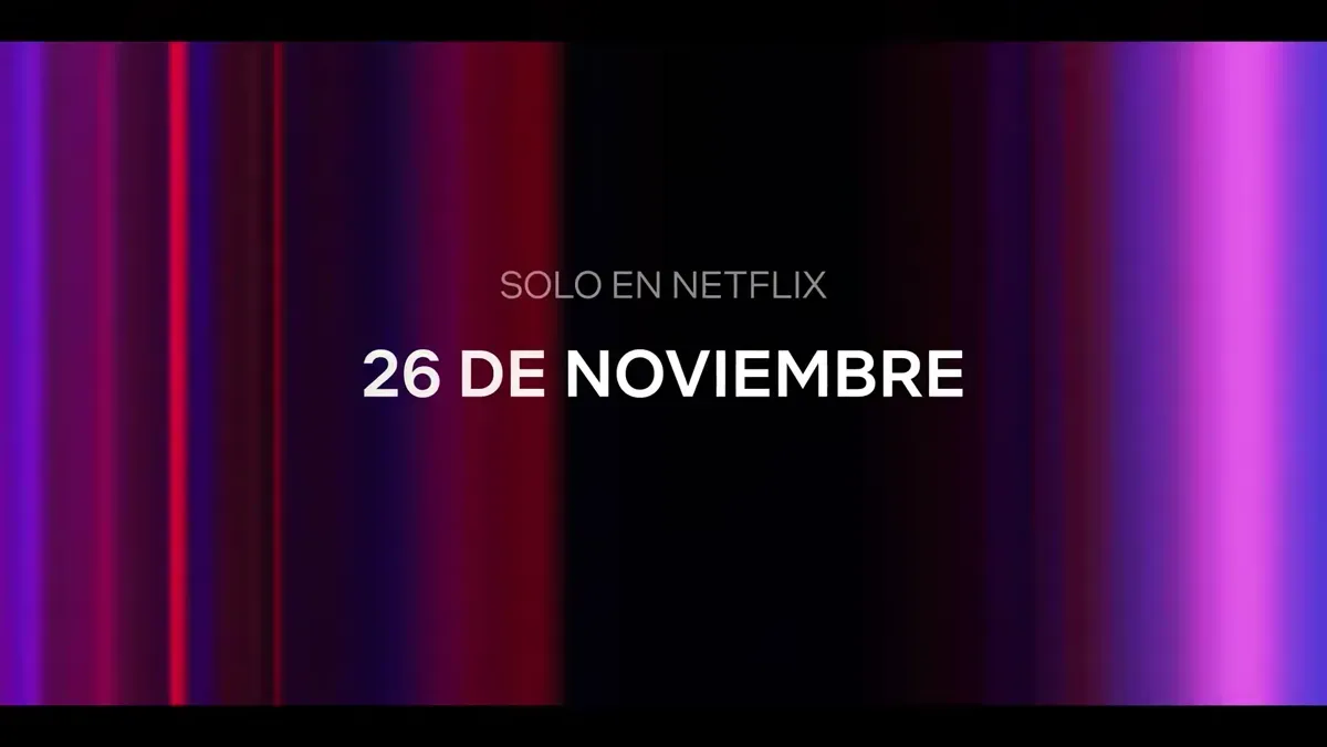 Rótulo del tráiler: Solo en Netflix, 26 de noviembre